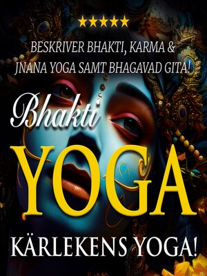 cover image of Bhakti yoga – kärlekens yoga!